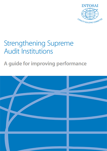 Strengthening Supreme Audit Institutions: A guide for improving performance