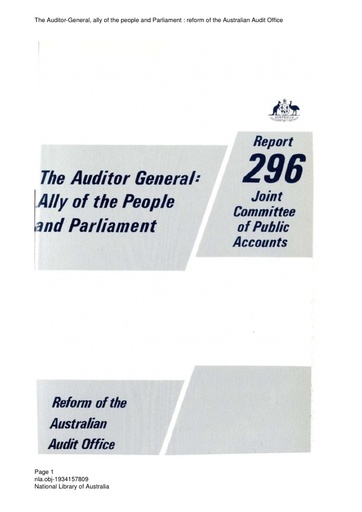 The Auditor General, ally of the people and Parliament: Reform of the Australian Audit Office